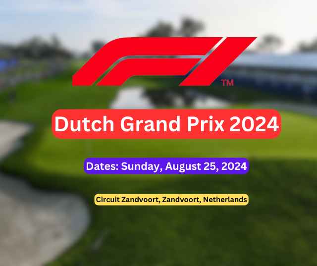 Dutch Grand Prix 2024