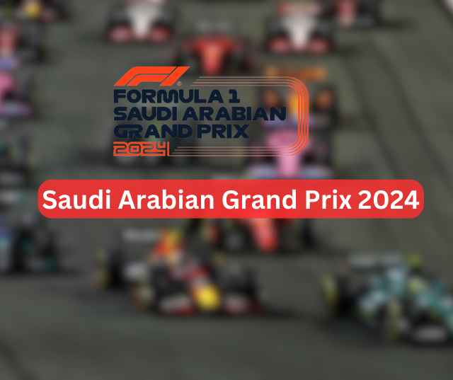 Saudi Arabian Grand Prix 2024