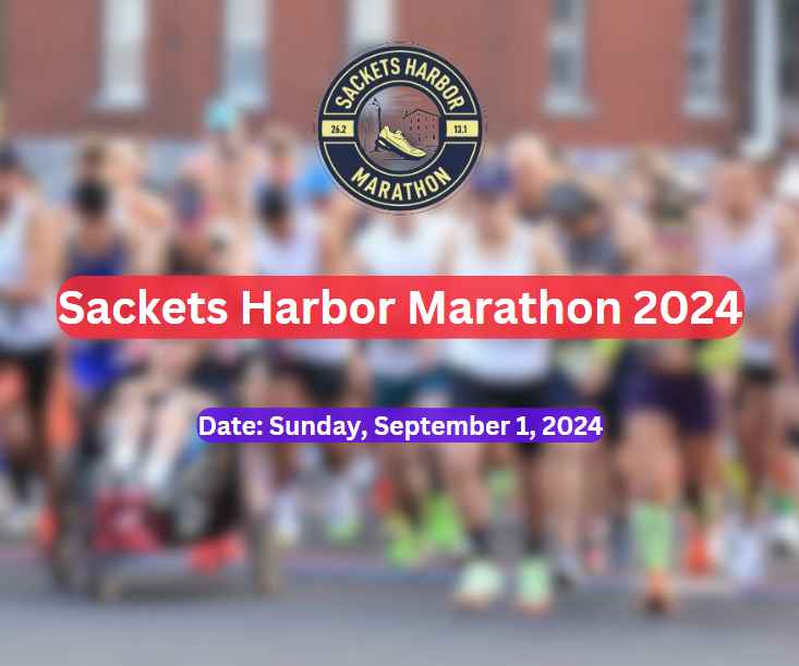 Sackets Harbor Marathon 2024