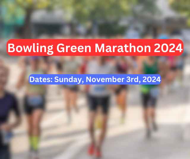 Bowling Green Marathon 2024